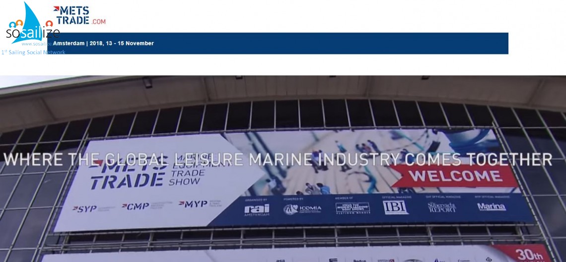 METSTRADE B2B Leisure Marine Equipment Boat Show 2018 Nov 13-15, Amsterdam, The Netherlands