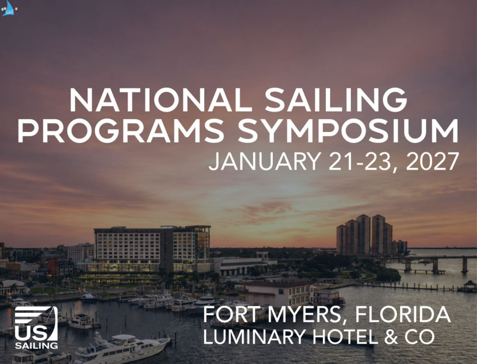 ⛵ Exciting News for the Sailing Community! ⛵The 2027 National Sailing Programs Symposium (NSPS) is officially heading to sunny Fort Myers, Florida! ☀️🌊📅 When: January 21–23, 2027📍 Where: Luminary Hotel & Co., Fort Myers, FLJoin sailing professionals, program leaders, coaches, and industry experts from across the country for three days packed with inspiring keynotes, engaging breakout sessions, networking, and practical takeaways to level up your sailing programs.🎟️ Early Bird Discount Alert:Registration is NOW OPEN! The first 75 registrants get $75 off. Tickets will go fast—secure your spot today!👉 Register now: https://www.eventbrite.com/e/national-sailing-programs-symposium-2027-registration-1993345404765