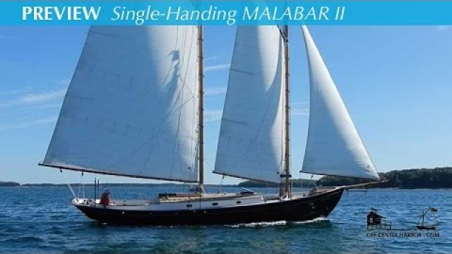 Single Handed Sailing a Gaff Schooner Jim Lobdell