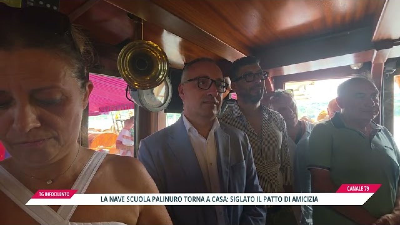 La Nave Scuola Palinuro torna a casa: siglato il Patto d'amicizia con il Comune di Centola