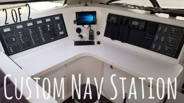 Onboard Lifestyle ep.16 Custom Catamaran Nav Station (2 of 2)
