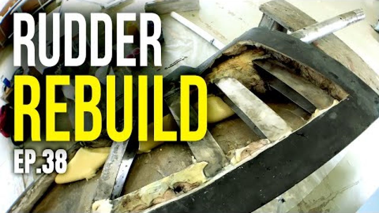 Rudder Rebuild | Sailing Balachandra S02E38