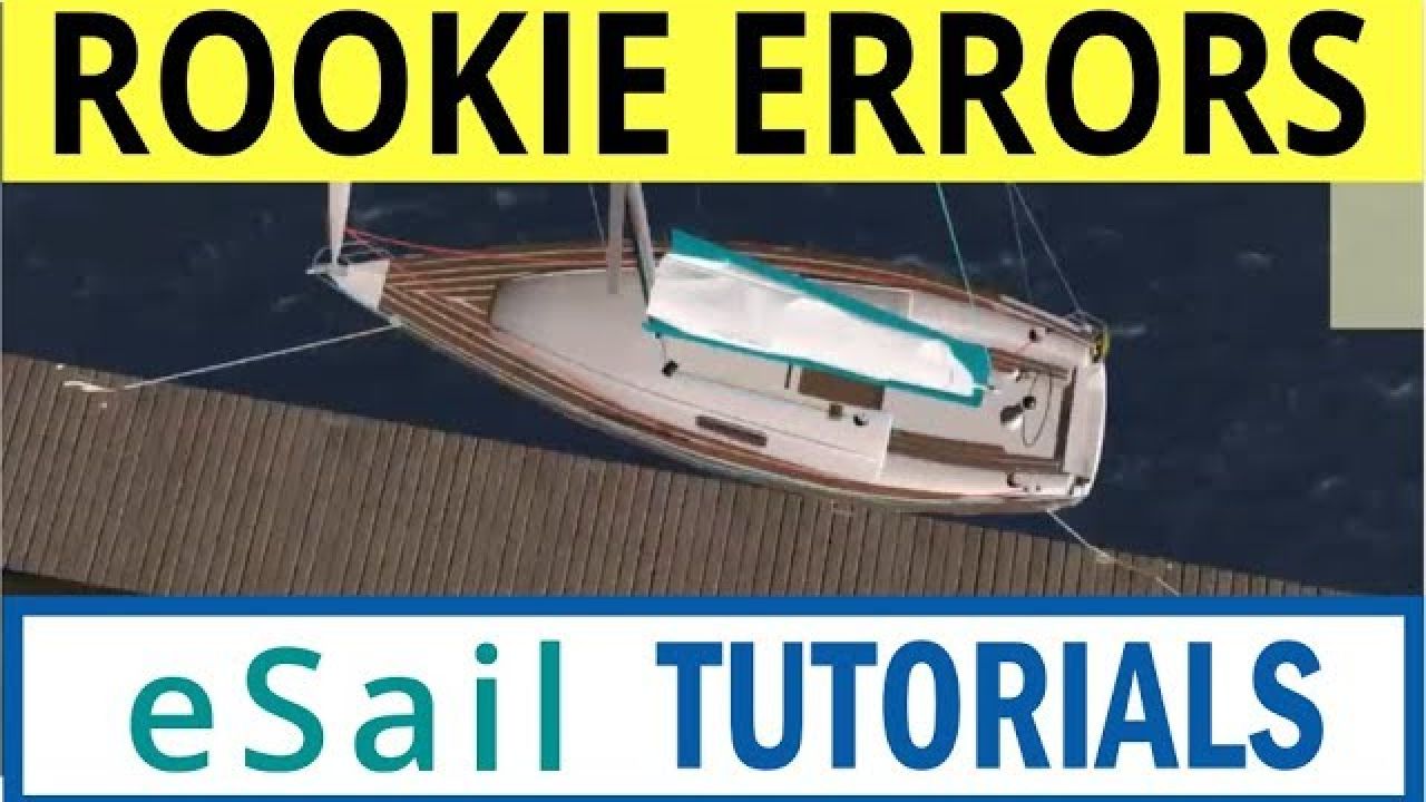 Sailing simulator - spot the rookie errors