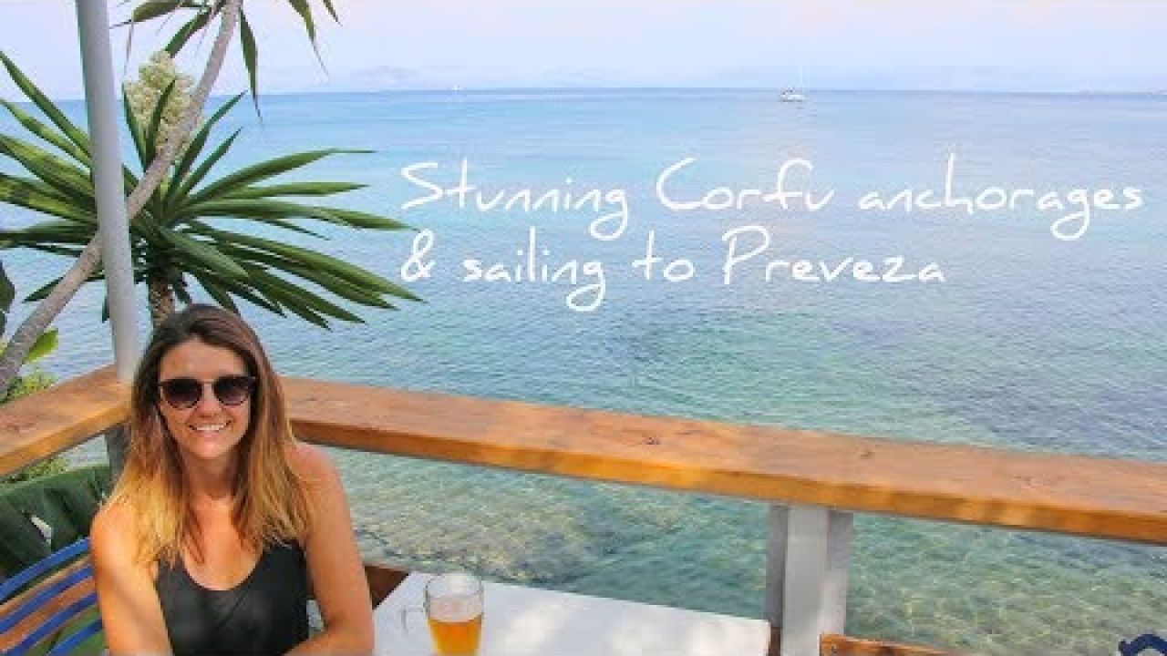 30. SAILING Life: Crystal clear waters and Unicorns | Corfu to Preveza | Sailing the Greek Islands
