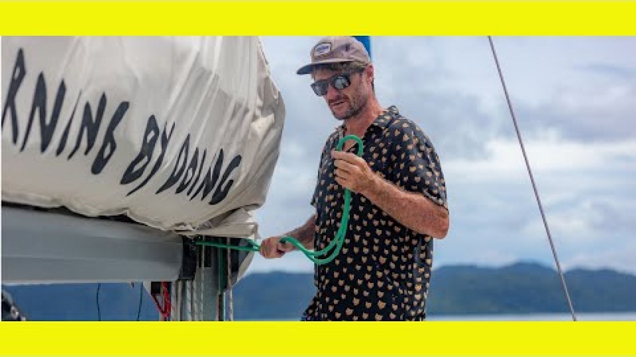 Hard Tacking up a narrow channel in Papua. (Learning By Doing Ep167)