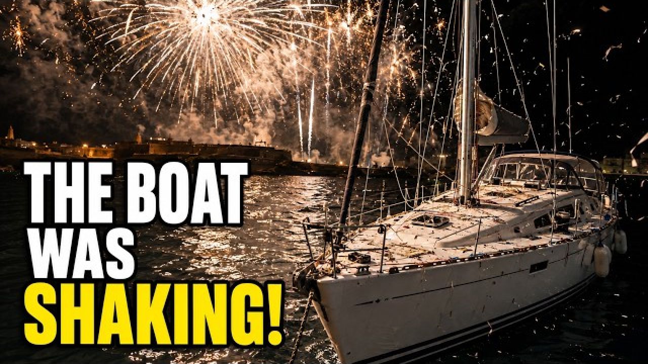 The Night Malta’s Fireworks Shook Our Boat!