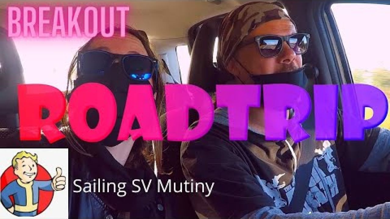 Sailing SV Mutiny 44, Breakout Roadtrip